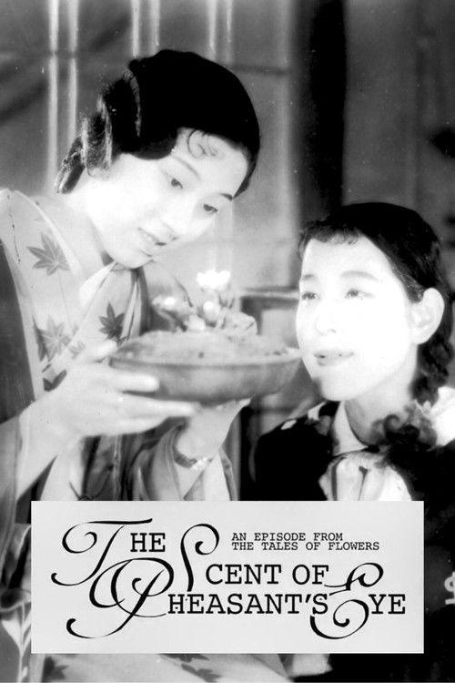 Movie poster for The Scent of Pheasant’s Eye: An Episode from the Tales of Flowers (1935)