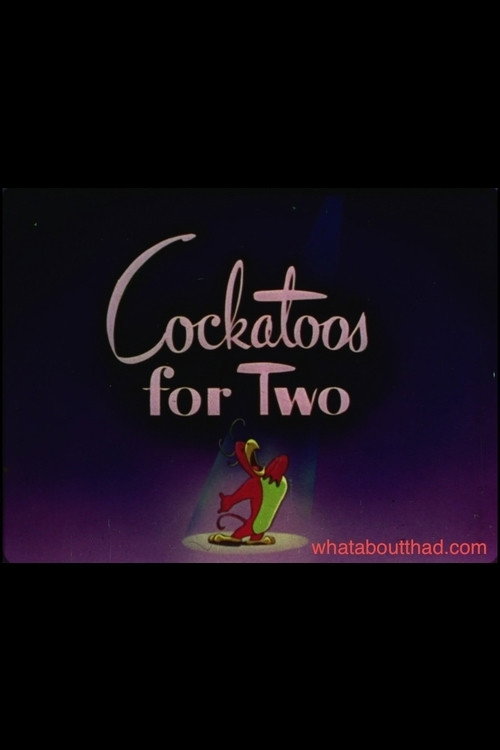 Movie poster for Cockatoos for Two (1947)