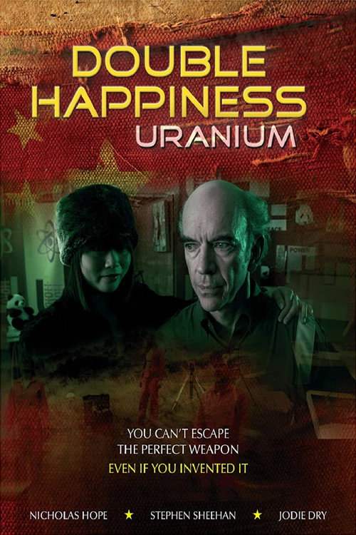 Movie poster for Double Happiness Uranium (2013)
