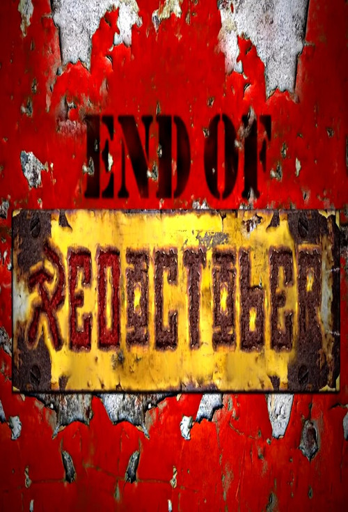 Movie poster for End of Red October (2010)