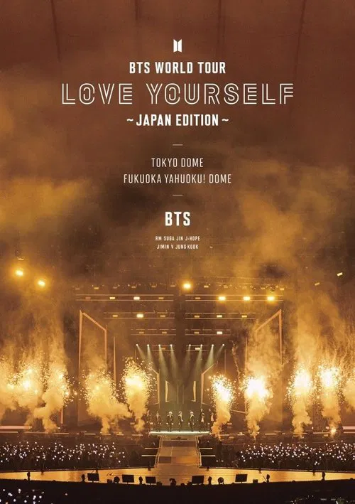 Movie poster for BTS World Tour: Love Yourself - Japan Edition (2019)