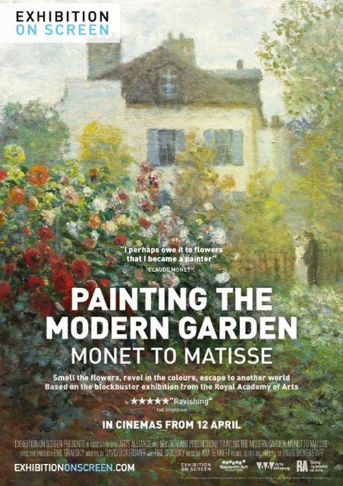 Movie poster for Painting the Modern Garden: Monet to Matisse (2016)