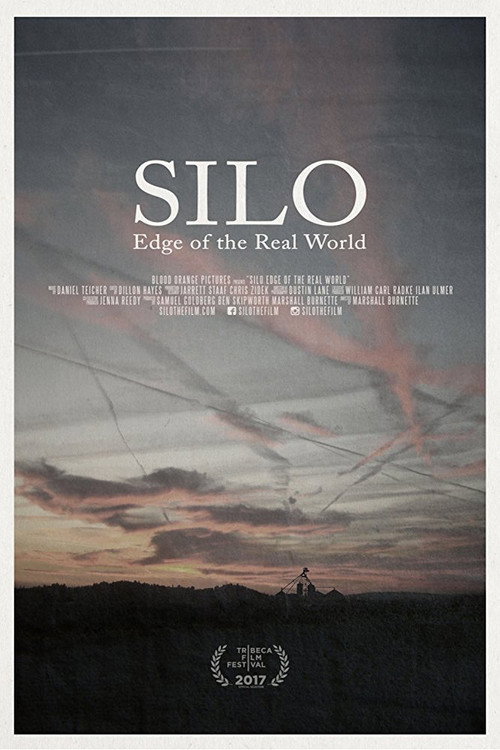 Movie poster for Silo: Edge of the Real World (2017)