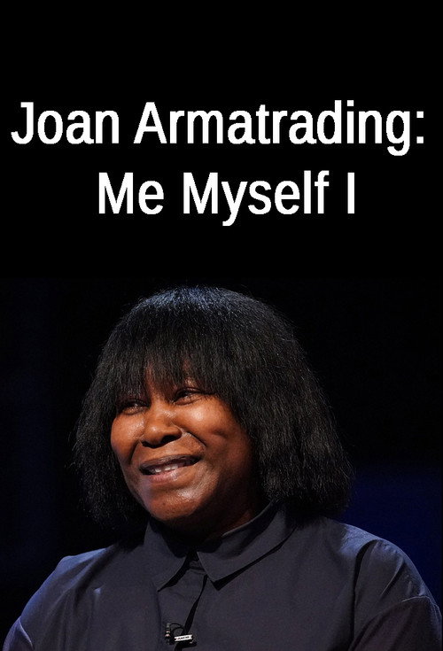 Movie poster for Joan Armatrading: Me Myself I (2019)