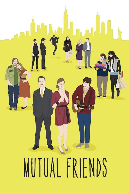 Movie poster for Mutual Friends (2014)