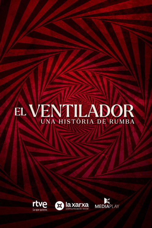 Movie poster for El ventilador. Una història de rumba (2023)