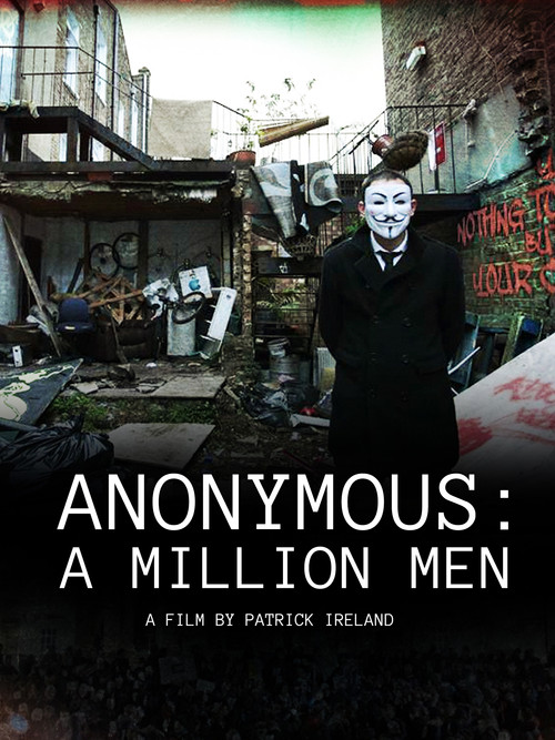 Movie poster for Anonymous: A Million Men (2015)