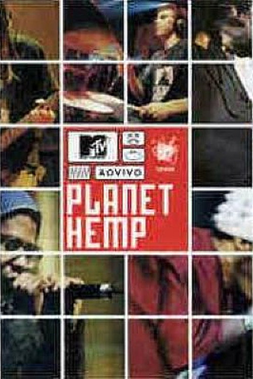 Movie poster for MTV ao Vivo: Planet Hemp (2001)