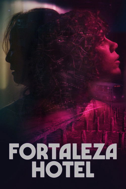 Movie poster for Fortaleza Hotel (2022)