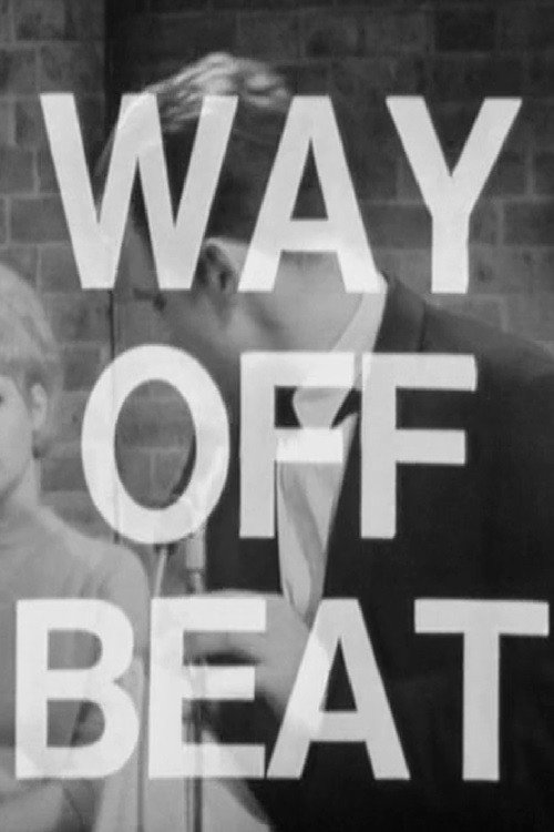 Movie poster for Way Off Beat (1966)