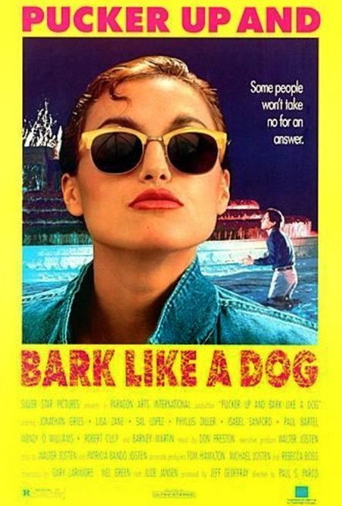 Movie poster for Pucker Up and Bark Like a Dog (1989)