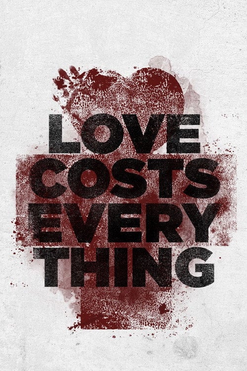 Movie poster for Love Costs Everything (2011)