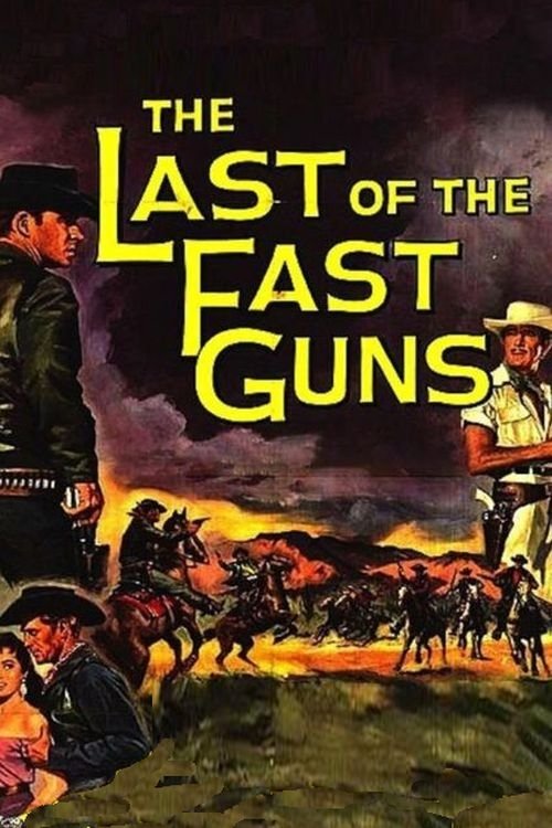 Movie poster for The Last of the Fast Guns (1958)