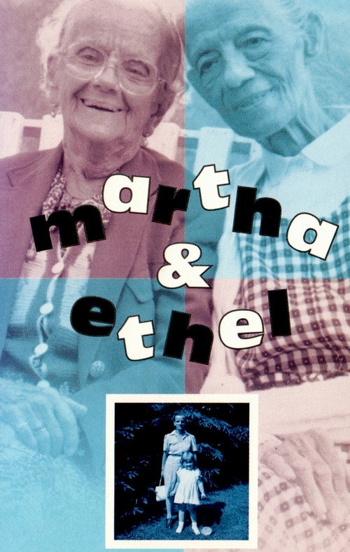 Movie poster for Martha & Ethel (1994)