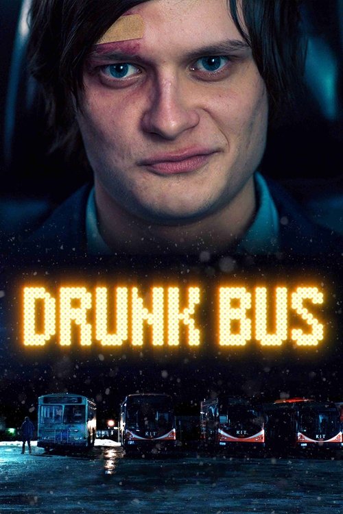Movie poster for Drunk Bus (2021)