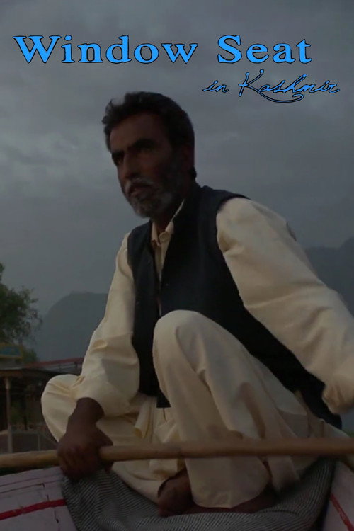 Movie poster for Window Seat in Kashmir (2012)