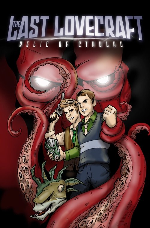 Movie poster for The Last Lovecraft: Relic of Cthulhu (2009)