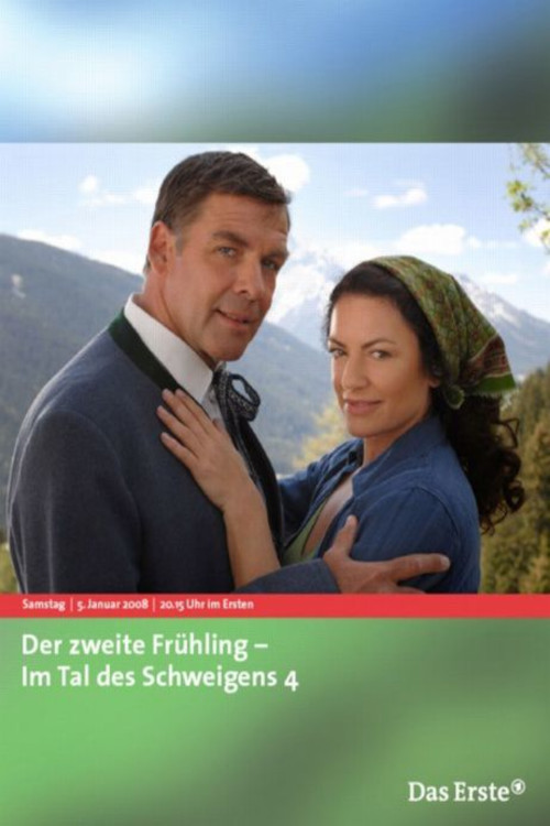 Movie poster for Der zweite Frühling - Im Tal des Schweigens 4 (2008)