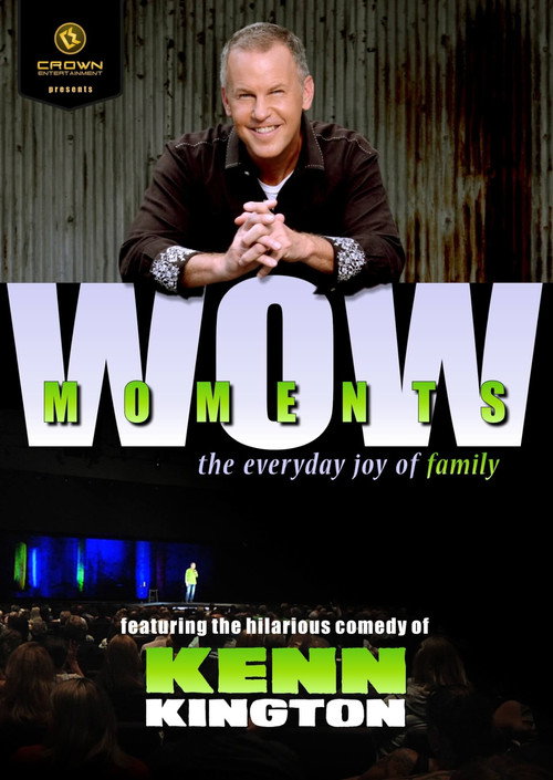 Movie poster for Kenn Kington: Wow Moments (2014)