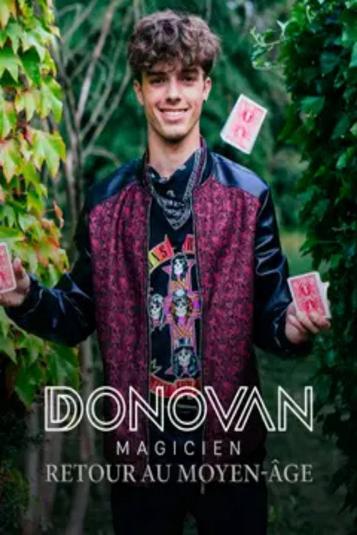 Movie poster for Donovan Magicien : Retour au Moyen Âge (2025)