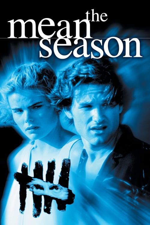 Movie poster for The Mean Season (1985)