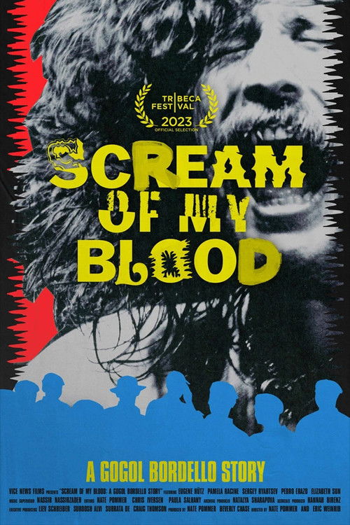 Movie poster for Scream of My Blood: A Gogol Bordello Story (2025)