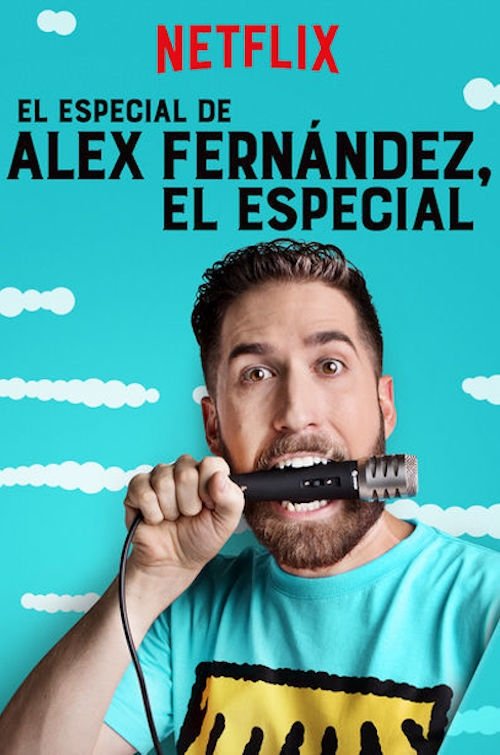 Movie poster for El Especial de Alex Fernández, el Especial (2017)