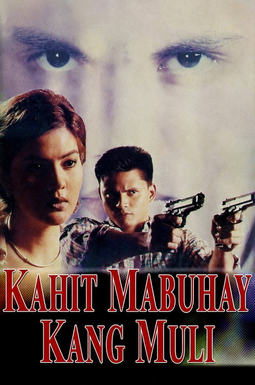 Movie poster for Kahit Mabuhay Kang Muli (1998)