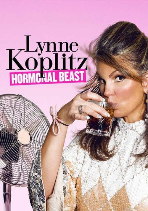 Movie poster for Lynne Koplitz: Hormonal Beast (2017)
