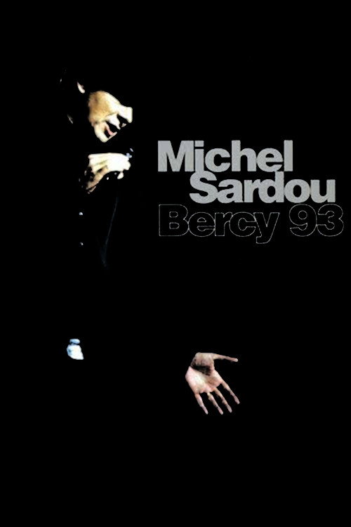 Movie poster for Michel Sardou - Bercy 93 (1993)