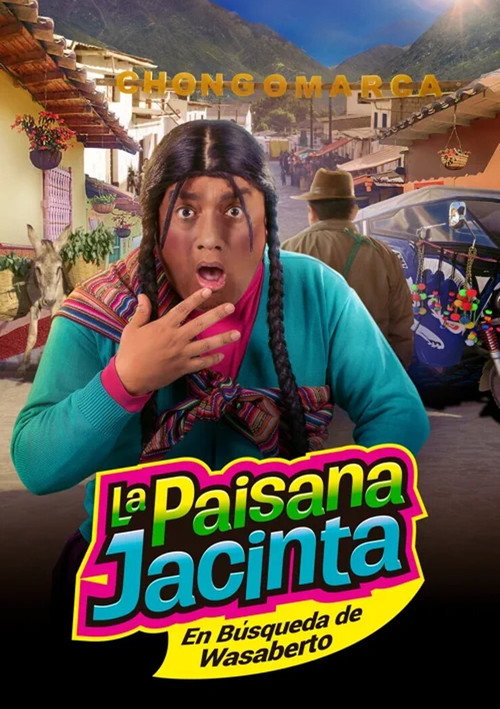 Movie poster for La paisana Jacinta: En búsqueda de Wasaberto (2017)