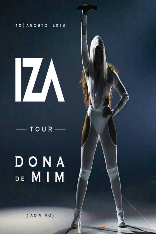 Movie poster for IZA - Dona de Mim Tour (2018)