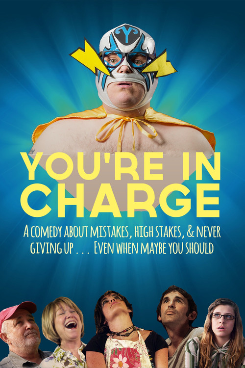 Movie poster for You're in Charge (2013)