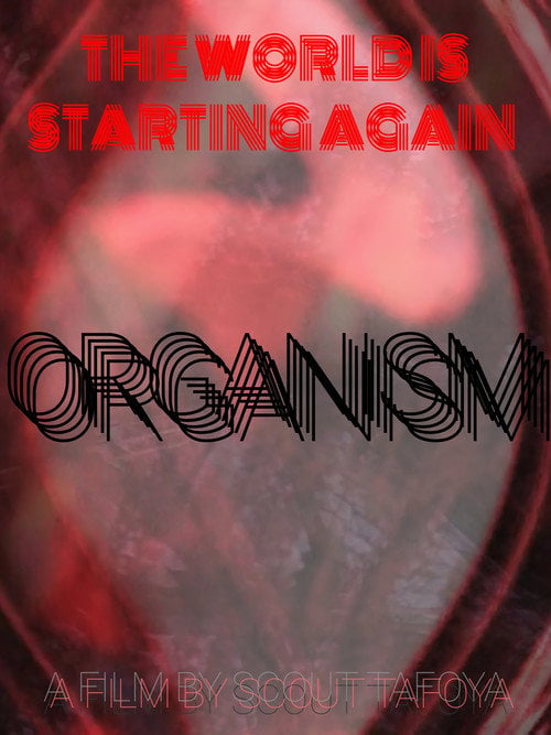 Movie poster for Organism (2019)