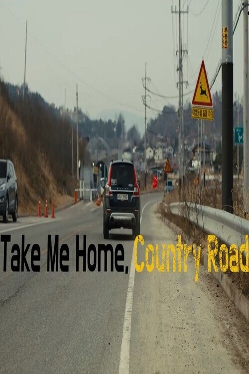 Movie poster for Take Me Home, Country Roads (2021)