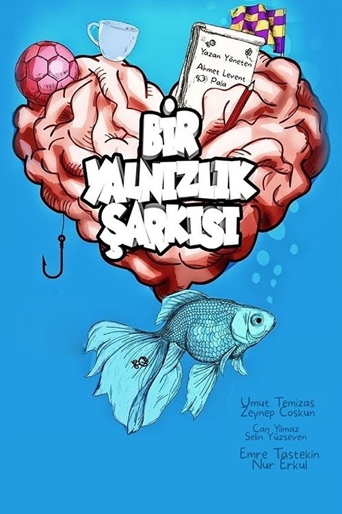 Movie poster for Bir Yalnızlık Şarkısı (2020)