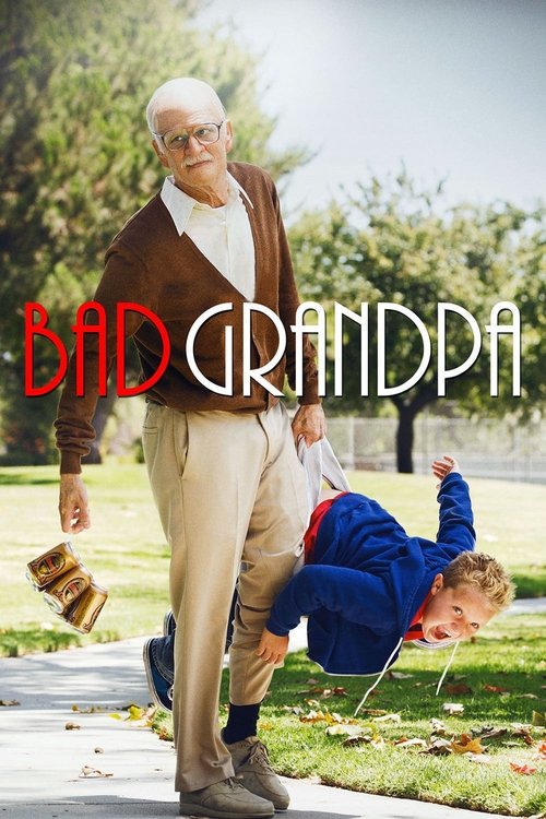 Movie poster for Jackass Presents: Bad Grandpa (2013)