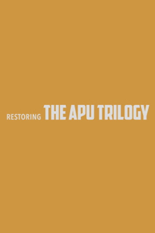 Movie poster for Restoring the Apu Trilogy (2015)