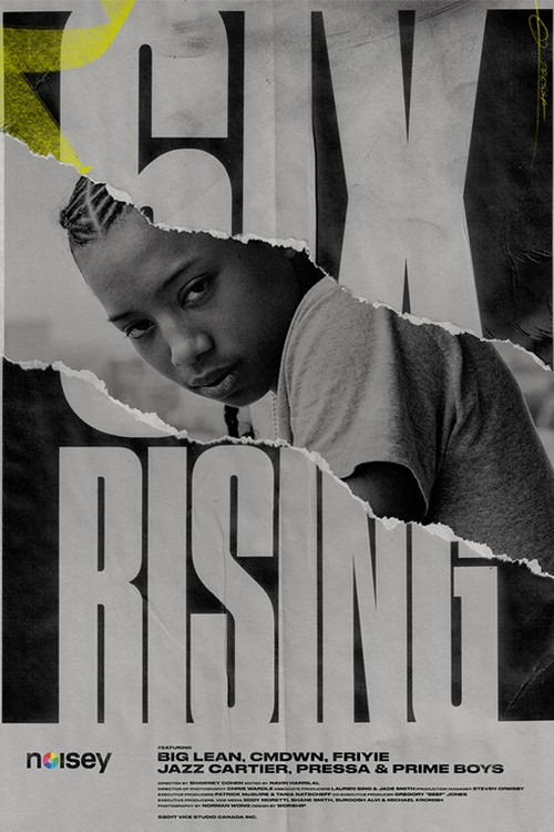 Movie poster for 6ix Rising (2017)