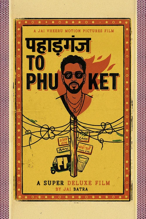 Movie poster for Paharganj to Phuket (2026)