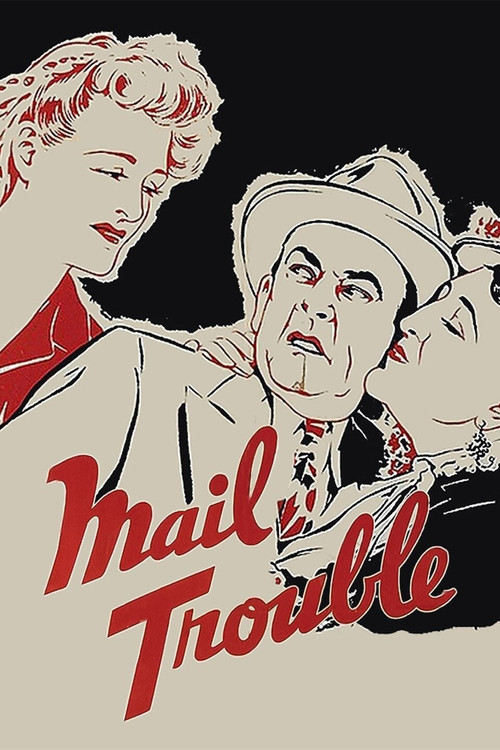 Movie poster for Mail Trouble (1942)