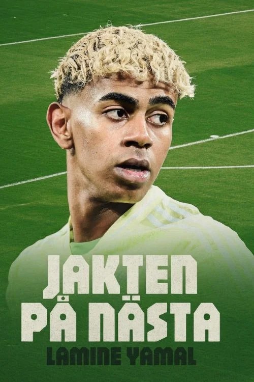 Movie poster for The Hunt for the Next Lamine Yamal (2026)