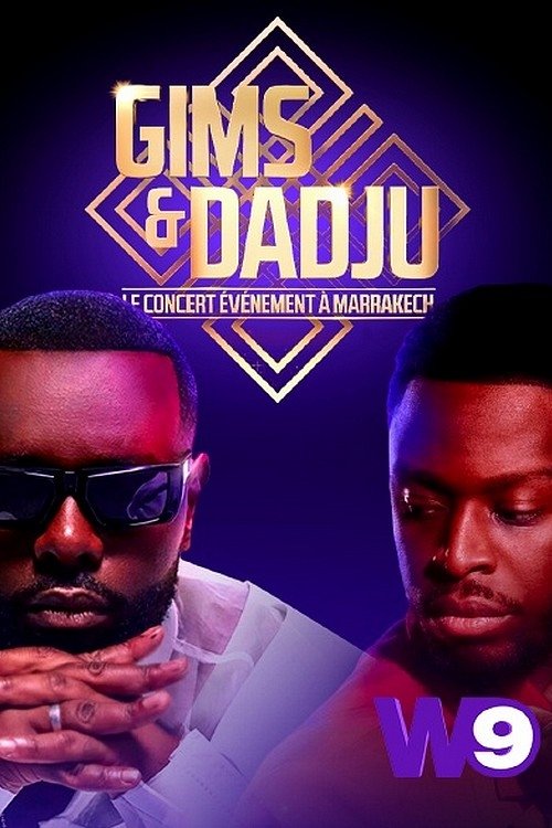 Movie poster for Gims & Dadju : le concert événement à Marrakech (2023)