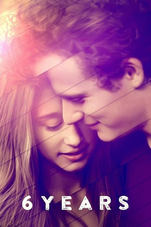 Movie poster for 6 Years (2015)