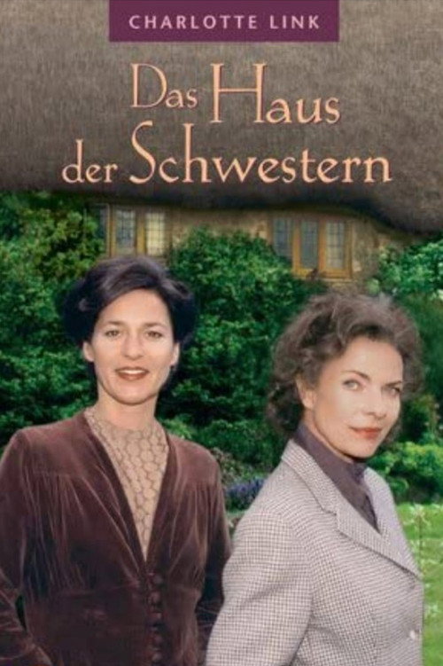Movie poster for Charlotte Link: Das Haus der Schwestern (2002)