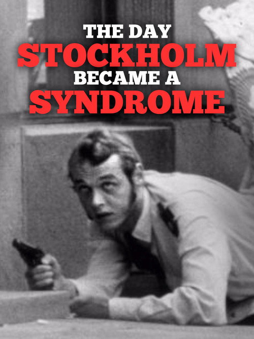 Movie poster for The Day Stockholm Became a Syndrome (2022)