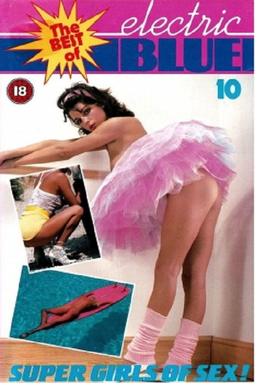 Movie poster for Electric Blue: The Best of Electric Blue 10 (1988)