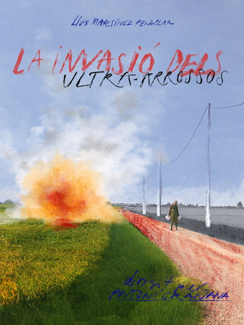 Movie poster for La invasió dels ultra-arrossos