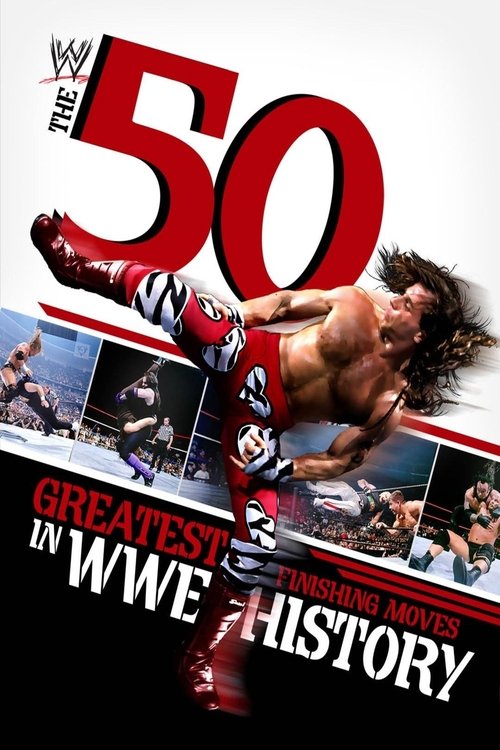 Movie poster for The 50 Greatest Finishing Moves in WWE History (2012)