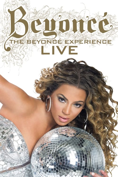 Movie poster for Beyoncé: The Experience Live (2007)